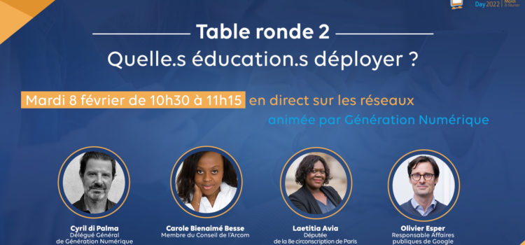 Safer Internet Day – Table ronde : ” Quelles éducations déployées contre les cyberviolences ? “